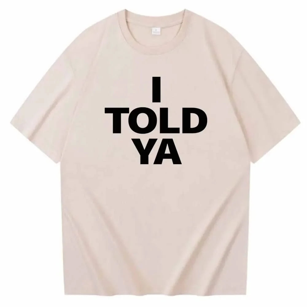 I TOLD YA Challengers 2024 T-Shirts O-Neck Short - MERGE.DAY.1.FREESTYLE