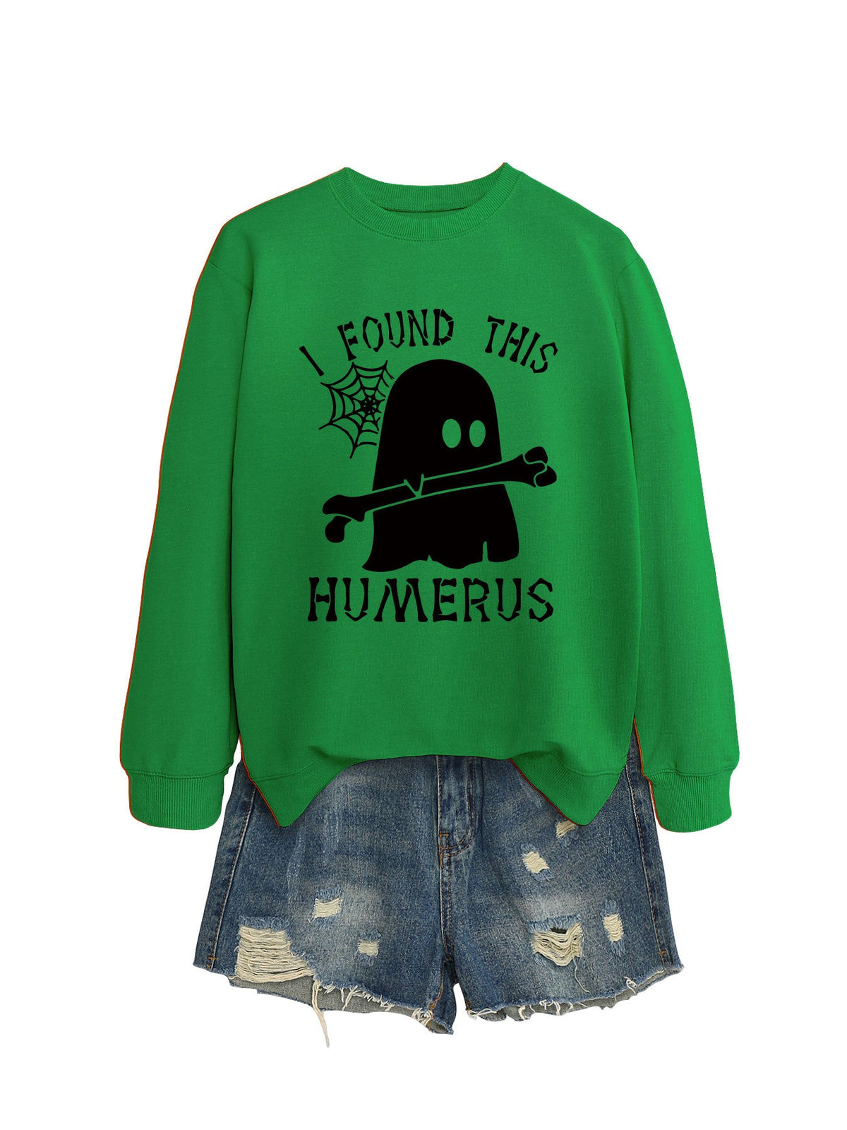 I FOUND THIS HUMERUS round neck sweatshirt - MERGE.DAY.1.FREESTYLE