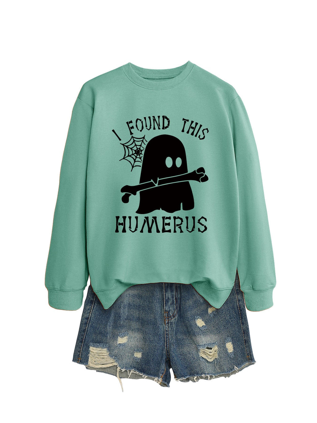 I FOUND THIS HUMERUS round neck sweatshirt - MERGE.DAY.1.FREESTYLE
