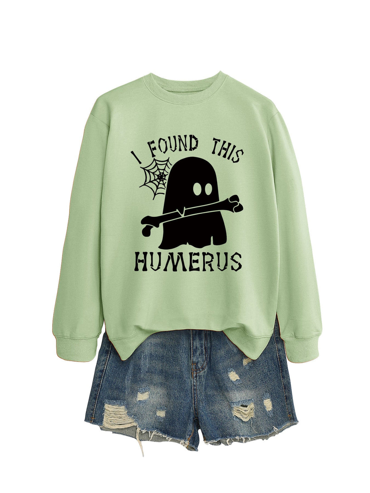 I FOUND THIS HUMERUS round neck sweatshirt - MERGE.DAY.1.FREESTYLE